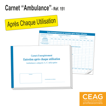 Carnet Ambulances - Entretien après chaque utilisation
